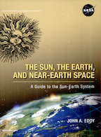 The Sun, the Earth, and Near-Earth Space, a book by John A. (Jack) Eddy